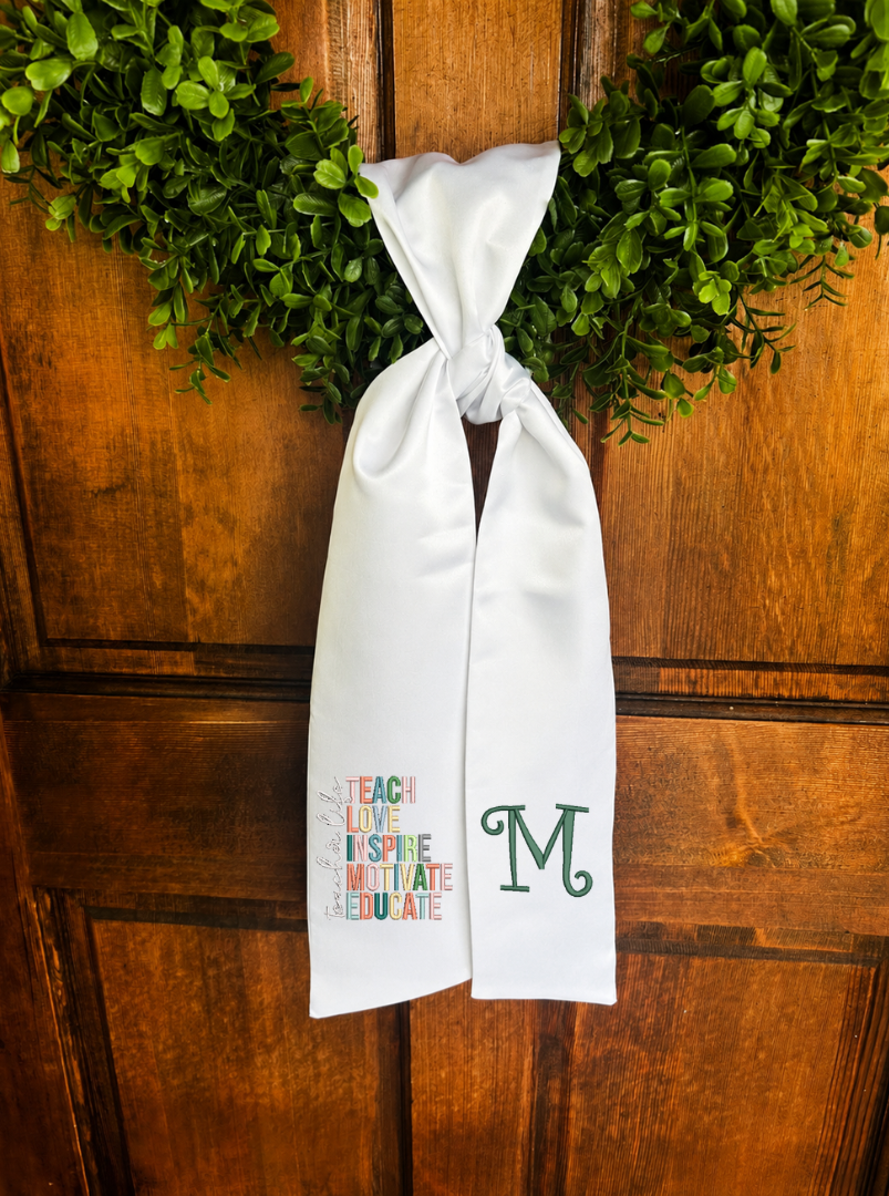 Teacher Life Wreath Sash